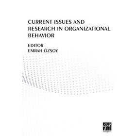 Current Issues And Research In Organizational Behavior - Kolektif