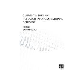 Current Issues And Research In Organizational Behavior - Kolektif