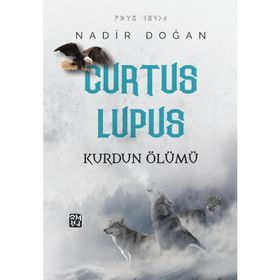 Curtus Lupus - Kurdun Ölümü