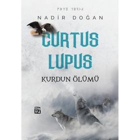 Curtus Lupus - Kurdun Ölümü