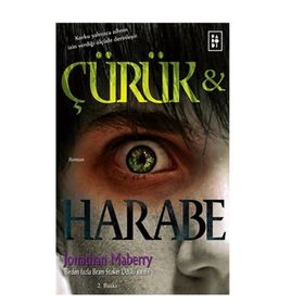 ÇÜRÜK VE HARABE 1 - JONATHAN MABERRY