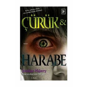 ÇÜRÜK VE HARABE 1 - JONATHAN MABERRY