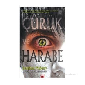 ÇÜRÜK VE HARABE 1 - JONATHAN MABERRY