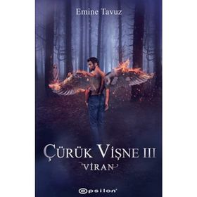 Çürük Vişne 3-Viran - Emine Tavuz