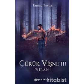 Çürük Vişne 3-Viran - Emine Tavuz
