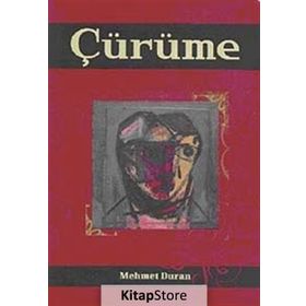 Çürüme - Mehmet Duran