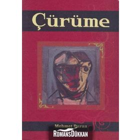 Çürüme - Mehmet Duran