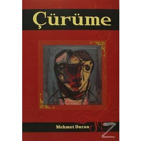 Çürüme - Mehmet Duran
