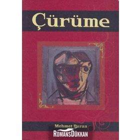 Çürüme - Mehmet Duran