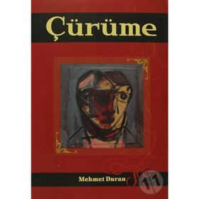 Çürüme - Mehmet Duran