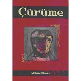 Çürüme - Mehmet Duran