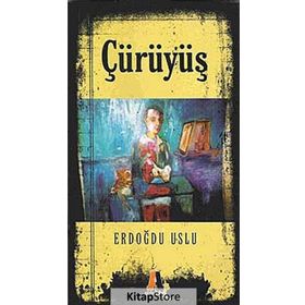 ÇÜRÜYÜŞ - ERDOĞDU USLU