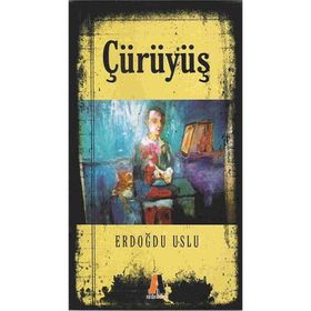 ÇÜRÜYÜŞ - ERDOĞDU USLU