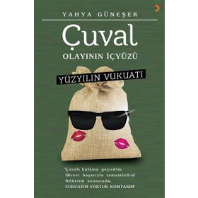 Çuval Olayının İçyüzü-Yüzyılın Vukatı - Yahya Güneşer