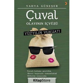 Çuval Olayının İçyüzü-Yüzyılın Vukatı - Yahya Güneşer