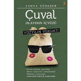 Çuval Olayının İçyüzü-Yüzyılın Vukatı - Yahya Güneşer