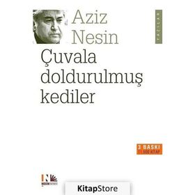 Çuvala Doldurulmuş Kediler - Aziz Nesin