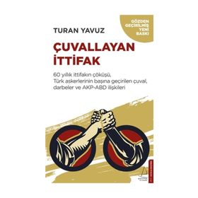 ÇUVALLAYAN İTTİFAK - TURAN YAVUZ