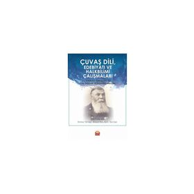 Çuvaş Dili Edebiyatı ve Halkbilimi Çalışmaları - Nobel Bilimsel Eserler