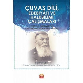 Çuvaş Dili Edebiyatı ve Halkbilimi Çalışmaları - Nobel Bilimsel Eserler