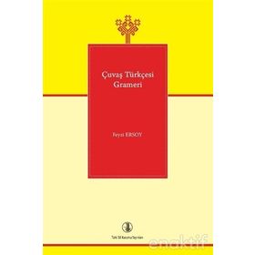 ÇUVAŞ TÜRKÇESİ GRAMERI - FEYZI ERSOY