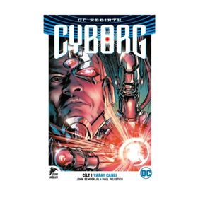 Cyborg Cilt: 1 - John Semper Jr.