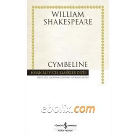 Cymbeline - Hasan Ali Yücel Klasikleri - William Shakespeare