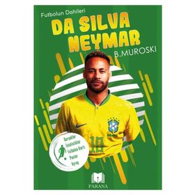 Da Silva Neymar Futbolun Dahileri B. Muroski Parana Yayınları
