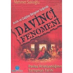 DA VINCI FENOMENI - MEHMET U. SAKİOĞLU
