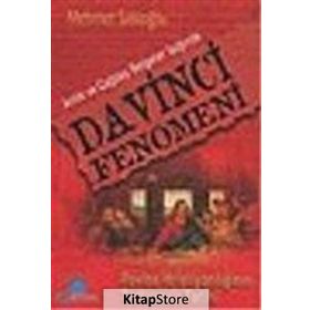 DA VINCI FENOMENI - MEHMET U. SAKİOĞLU