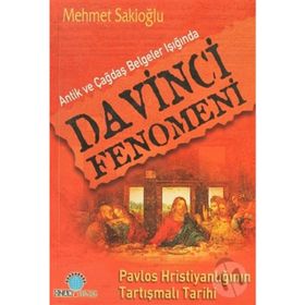 DA VINCI FENOMENI - MEHMET U. SAKİOĞLU