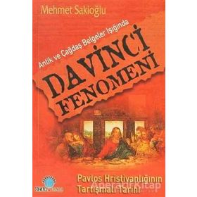DA VINCI FENOMENI - MEHMET U. SAKİOĞLU