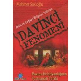 DA VINCI FENOMENI - MEHMET U. SAKİOĞLU