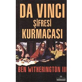 DA VİNCI ŞİFRESİ KURMACASI - BEN WITHERINGTON