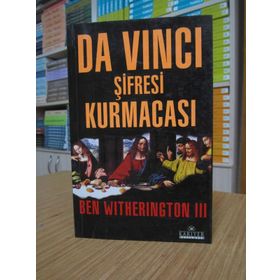 DA VİNCI ŞİFRESİ KURMACASI - BEN WITHERINGTON