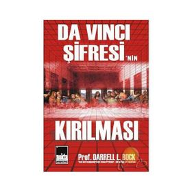 Da Vinci Şifresi`nin Kırılması - Darrell L. Bock