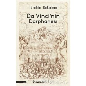 Da Vinci'nin Darphanesi - İbrahim Bakırhan