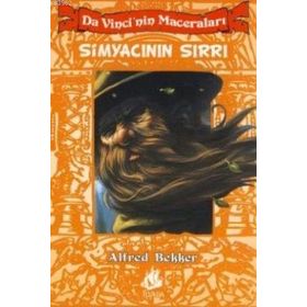 DA VINCI'NIN MACERALARI SİMYACININ SIRRI - ALFRED BEKKER