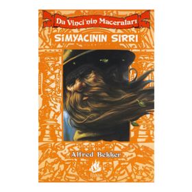 DA VINCI'NIN MACERALARI SİMYACININ SIRRI - ALFRED BEKKER