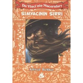 DA VINCI'NIN MACERALARI SİMYACININ SIRRI - ALFRED BEKKER