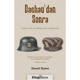 Dachau’dan Sonra - Daniel Quinn