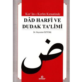 Dad Harfi ve Dudak Ta'limi - Hayrettin Öztürt