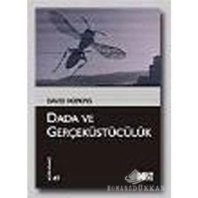DADA VE GERÇEKÜSTÜCÜLÜK - DAVID HOPKINS