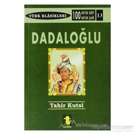 DADALOĞLU - TAHIR KUTSI MAKAL