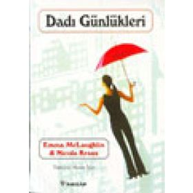 DADI GÜNLÜKLERİ - EMMA MCLAUGLIN;NICOLA KRAUS