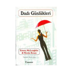 DADI GÜNLÜKLERİ - EMMA MCLAUGLIN;NICOLA KRAUS