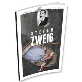 Dadı - Stefan Zweig
