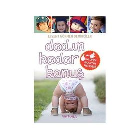 Dadın Kadar Konuş - Levent Gökmen Demirciler
