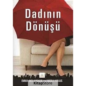 DADININ DÖNÜŞÜ - EMMA MCLAUGHLIN;NICOLA KRAUS
