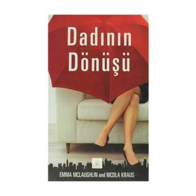 DADININ DÖNÜŞÜ - EMMA MCLAUGHLIN;NICOLA KRAUS